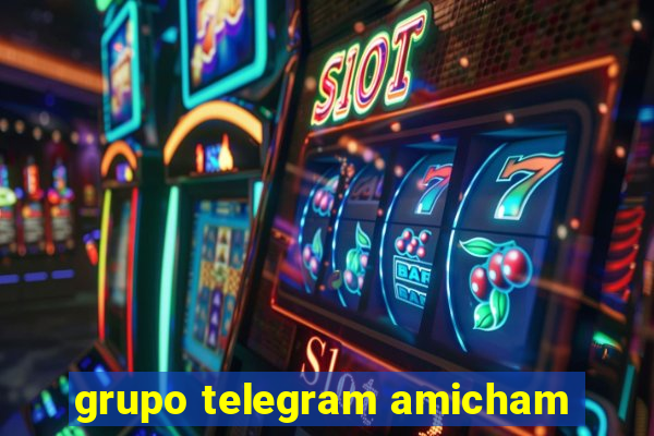 grupo telegram amicham