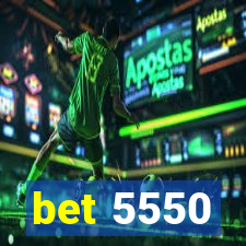 bet 5550