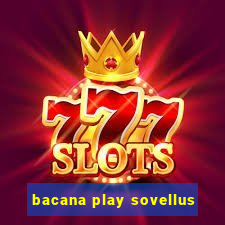 bacana play sovellus