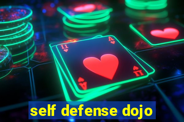 self defense dojo