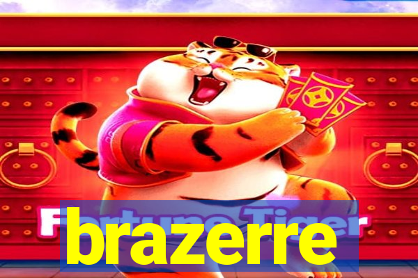 brazerre