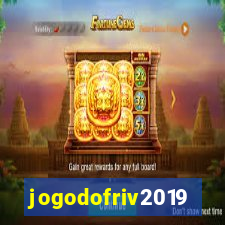 jogodofriv2019