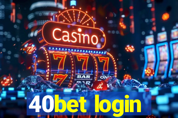 40bet login