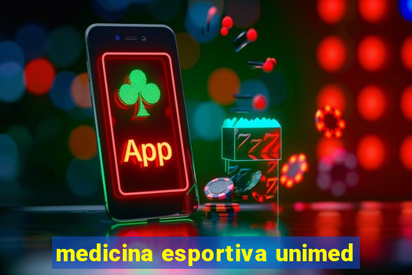 medicina esportiva unimed