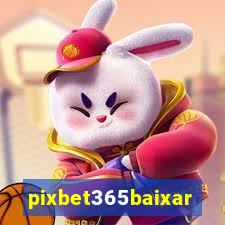 pixbet365baixar