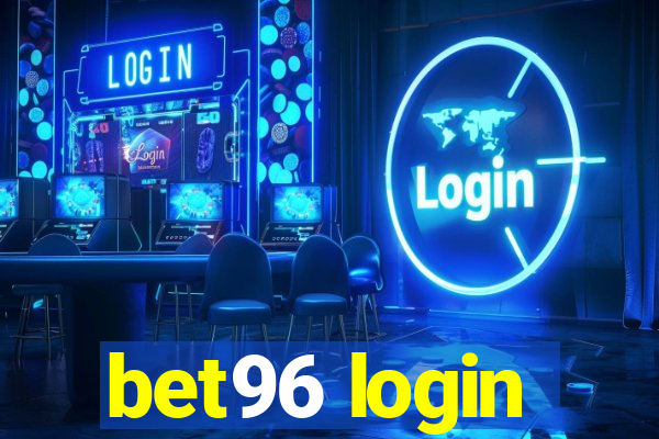 bet96 login