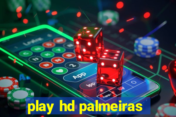 play hd palmeiras