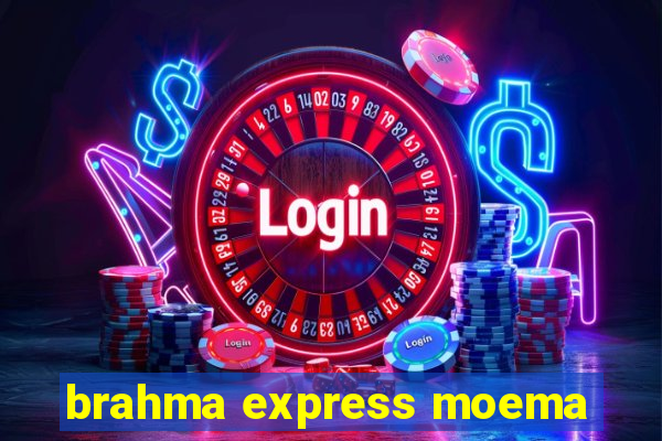 brahma express moema