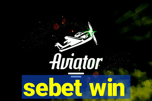 sebet win