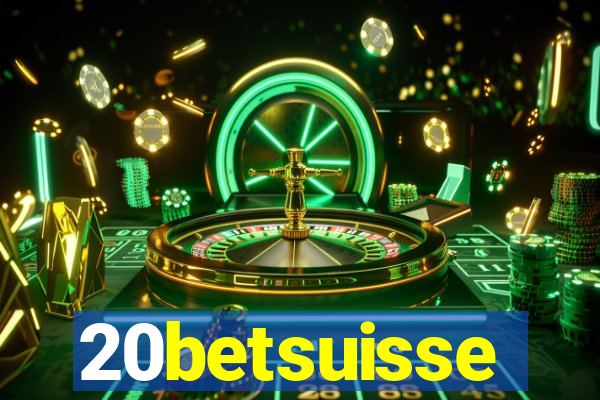 20betsuisse