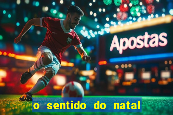 o sentido do natal - turma do printy