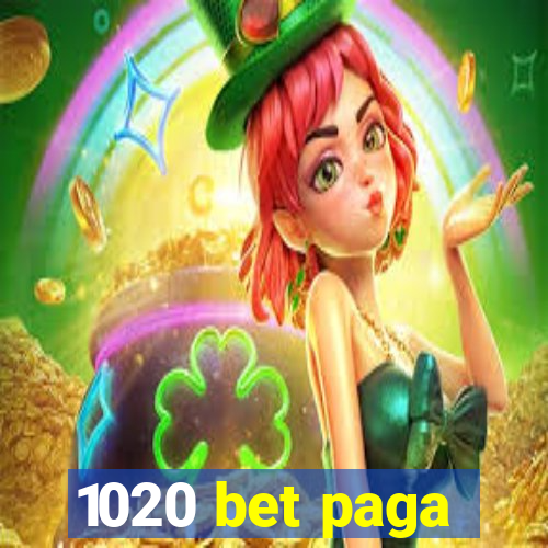 1020 bet paga