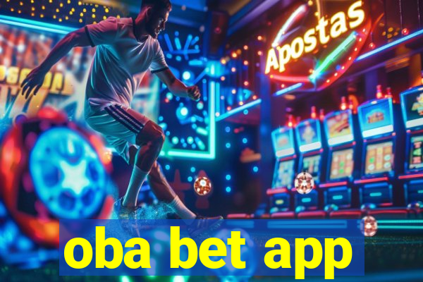 oba bet app