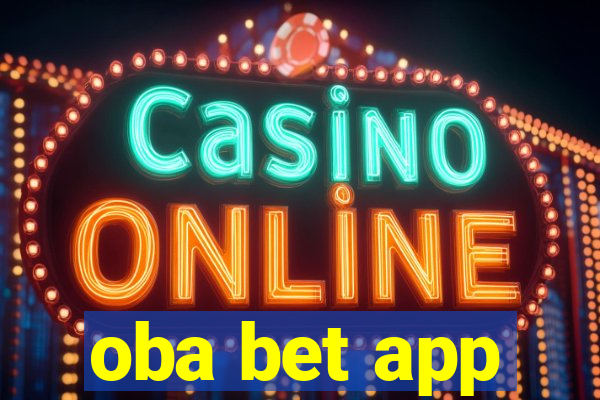 oba bet app