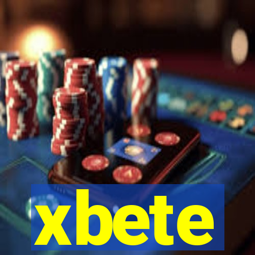 xbete