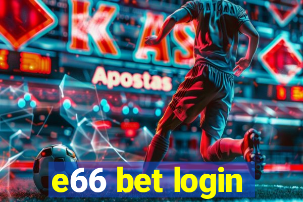 e66 bet login