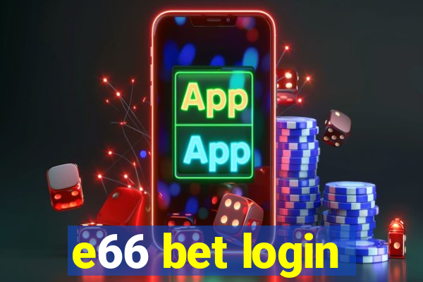 e66 bet login