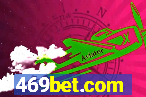 469bet.com