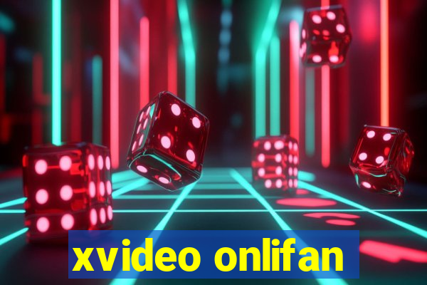 xvideo onlifan