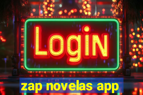 zap novelas app