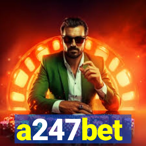 a247bet