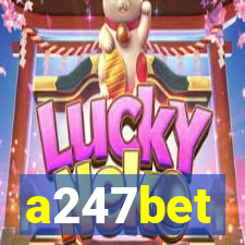 a247bet