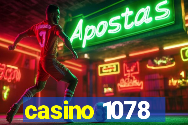 casino 1078