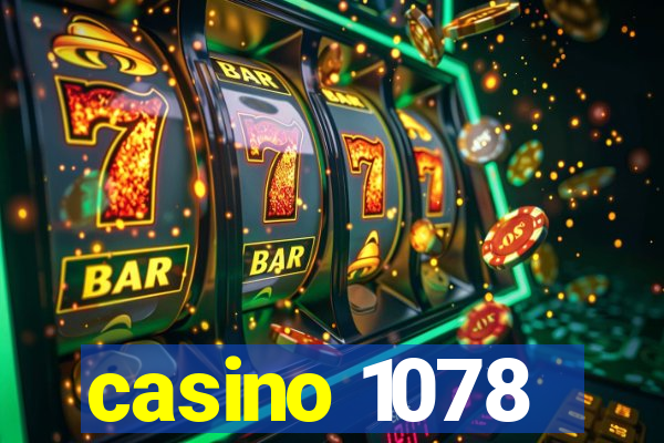 casino 1078