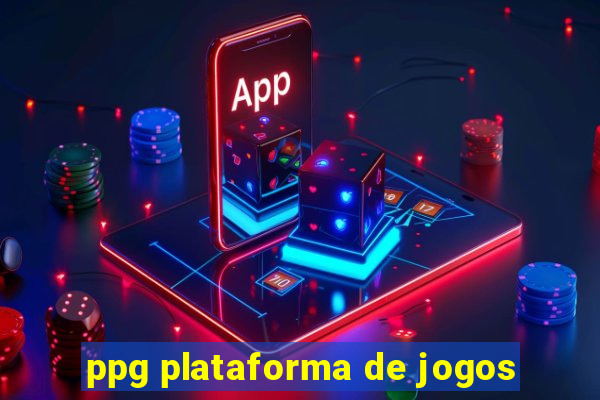 ppg plataforma de jogos