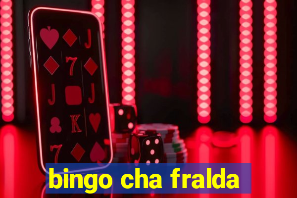 bingo cha fralda