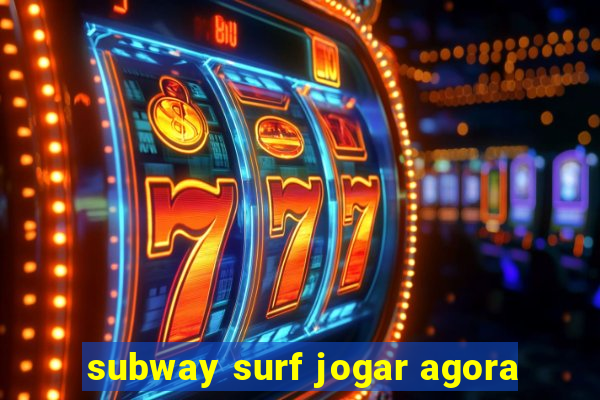 subway surf jogar agora