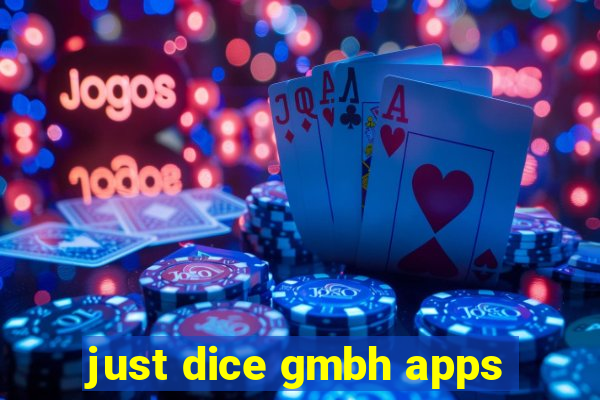 just dice gmbh apps