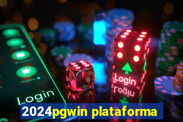 2024pgwin plataforma