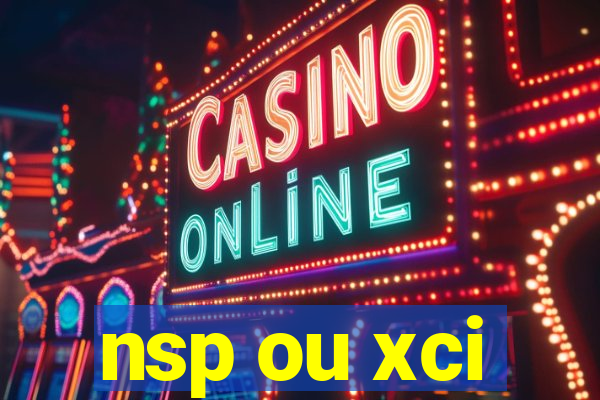 nsp ou xci