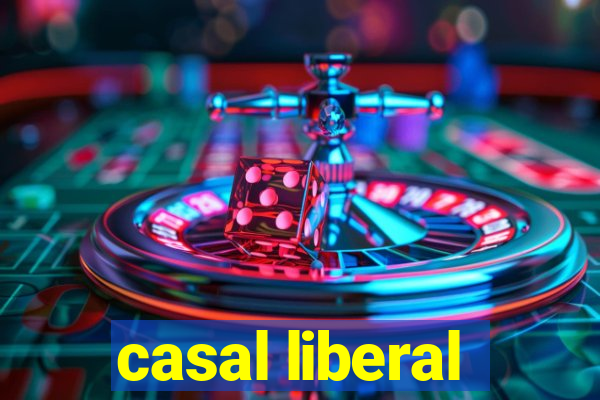 casal liberal