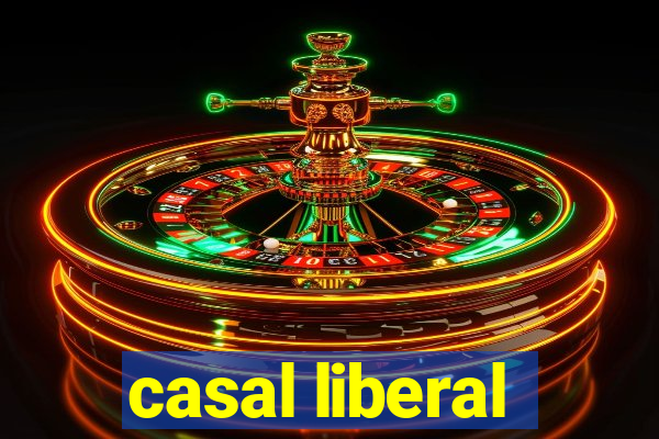 casal liberal