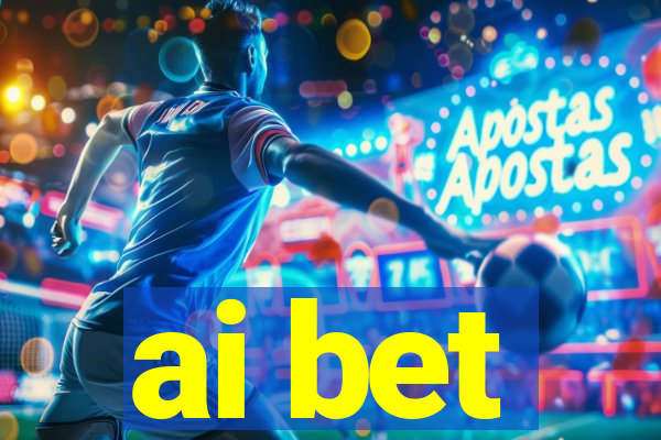 ai bet