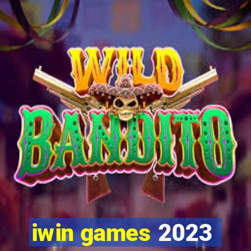 iwin games 2023