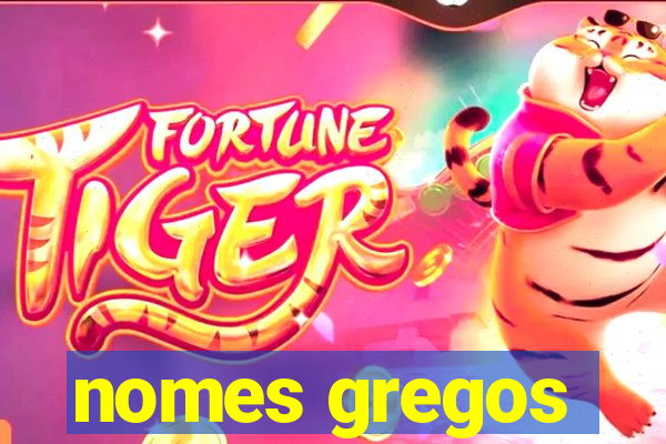 nomes gregos