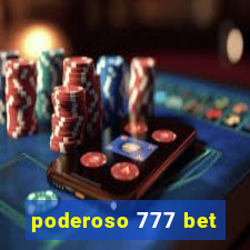 poderoso 777 bet