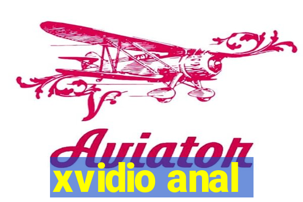 xvidio anal