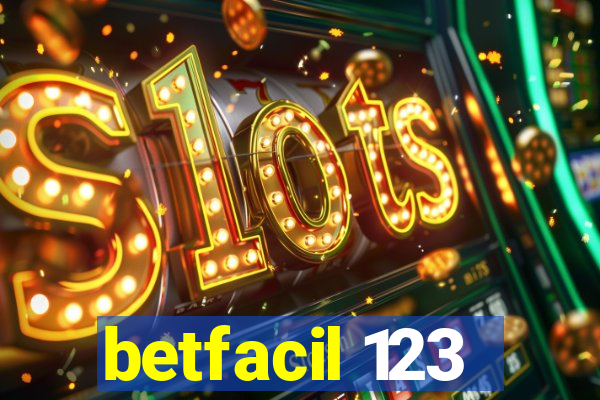 betfacil 123