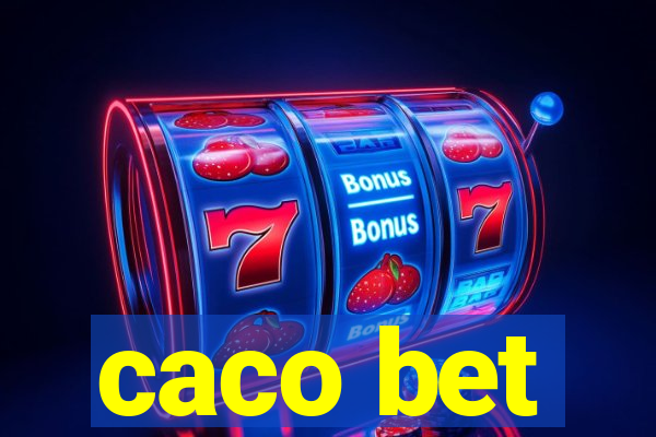 caco bet