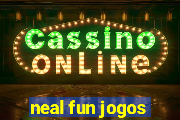 neal fun jogos