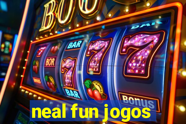 neal fun jogos