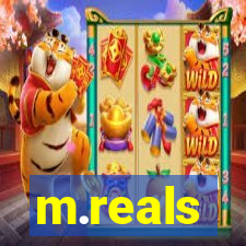 m.reals