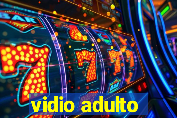 vidio adulto