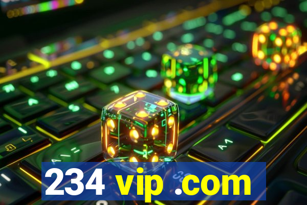 234 vip .com