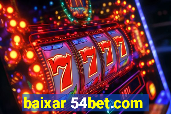 baixar 54bet.com