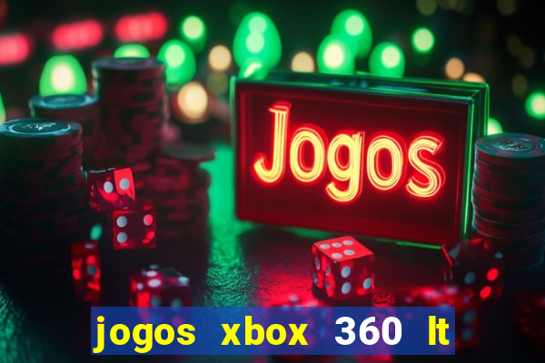 jogos xbox 360 lt 3.0 download